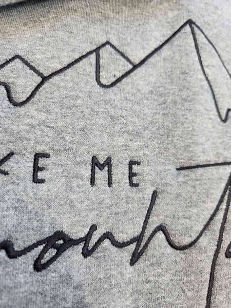 Crewneck Take Me To The Mountains